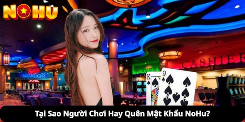 quên mật khẩu NoHu