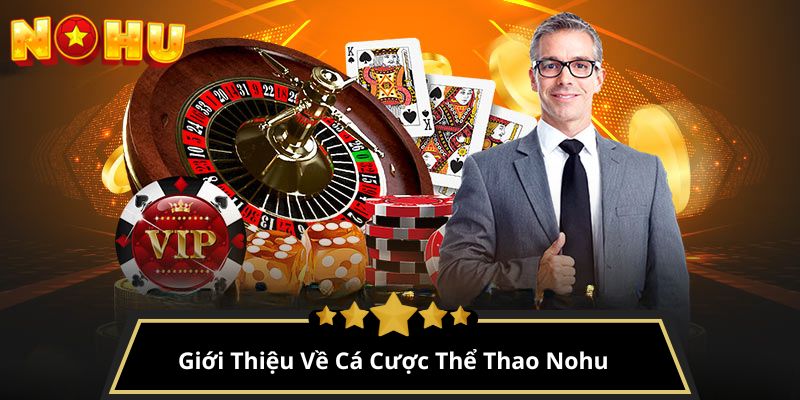Cá Cược Thể Thao Nohu