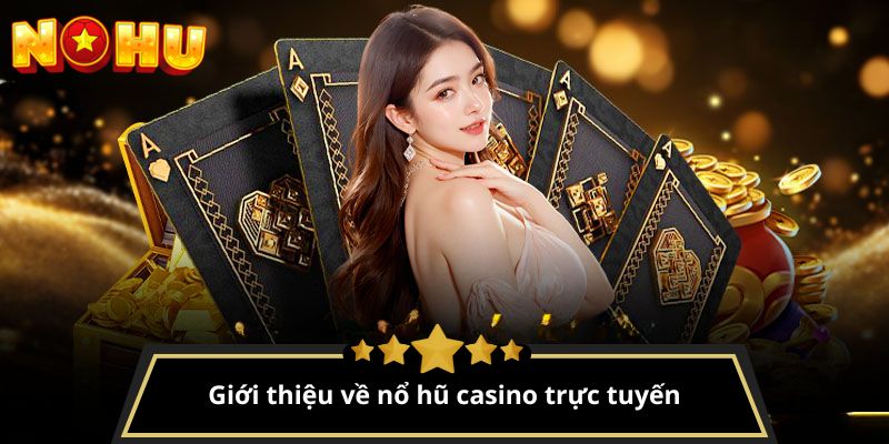 nohu casino trực tuyến