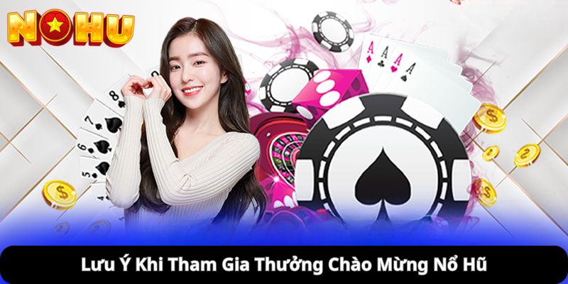 thưởng chào mừng nohu